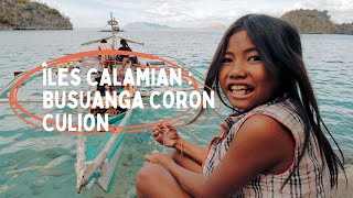 Les îles Calamian : Busuanga, Coron, Culion et  95 autres