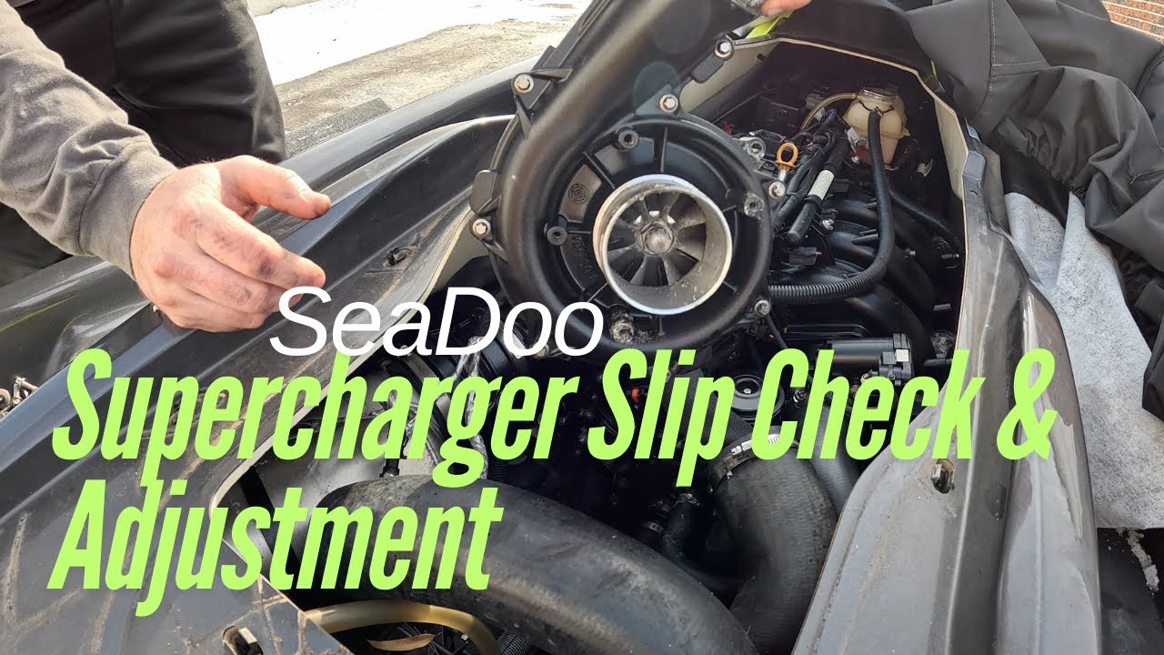 SeaDoo Supercharger Slip Check & Adjustment