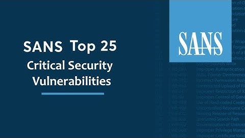 SANS Top 25: A Developer’s Guide to Secure Coding