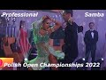 Polish open championships 2022  professional samba  maciej walczak i anna piasecznawalczak