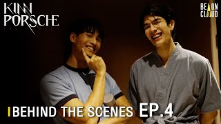 Behind The Scenes : KinnPorsche The Series EP.4