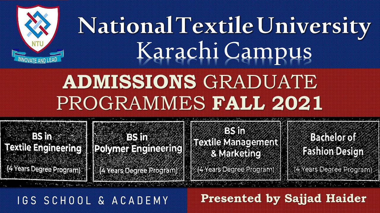 BS Admissions 2021 National Textile University, Karachi 4 year