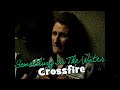Something In The Water by Crossfire