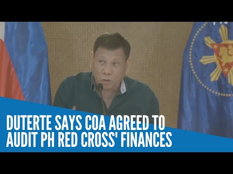 COA agrees to audit Philippine Red Cross – Duterte