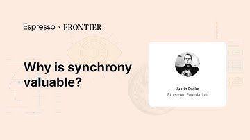 Justin Drake (Ethereum Foundation)  Why is synchrony valuable?