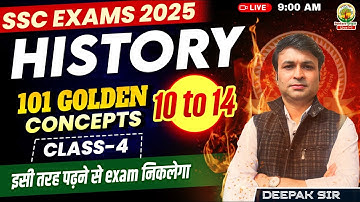 Concepts 10-14 | Class 04 | 101 Golden Concepts | SSC EXAMS 2025 | General Study By Deepak Sir #ssc