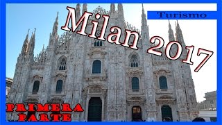 Milan 2017! Inicio de nuestro Euroviaje - Parte 1 (Duomo de Milan)