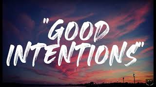 Now United - Good Intentions