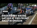 Drivers and bikers gather at pro-Trump rally in Oregon | AFP