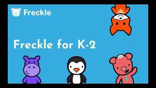 Freckle for K-2