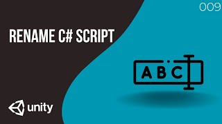 How to Rename a Script in Unity Without Errors Profile