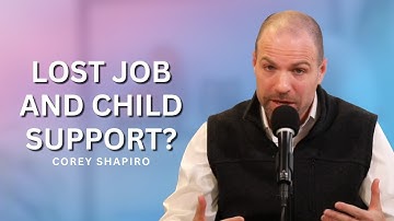 Lost Job and Child Support | Getting Divorced Without Losing Your Mind with Corey Shapiro