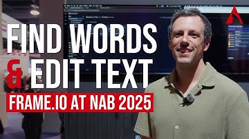 Frame.io Adds Text Markup & Transcription Features | NAB 2025
