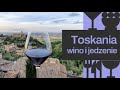 Wino i jedzenie w TOSKANII 🍷 🍝 🇮🇹 - Montepulciano, Pienza, Montalcino (Val d'Orcia) - część 1