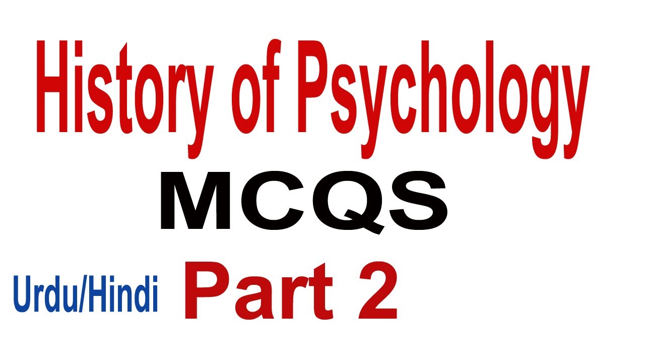 History of Psychology MCQS Part 2 | Psychology MCQS for PPSC | History Psychology part 2| Urdu/Hindi