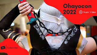 Ohayocon 2022 Music Video