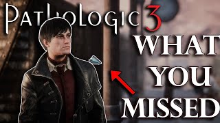 Celebrity What You MISSED From Day 1 in Pathologic 3 Wealth