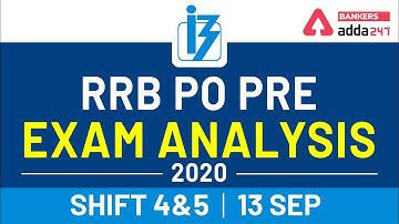 IBPS RRB PO Prelims Exam Analysis & Review - 13 Sep 2020, 4th & 5th Shift