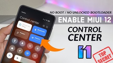 Enable MIUI 12 Control Center In MIUI 11 Just One Click | No Root