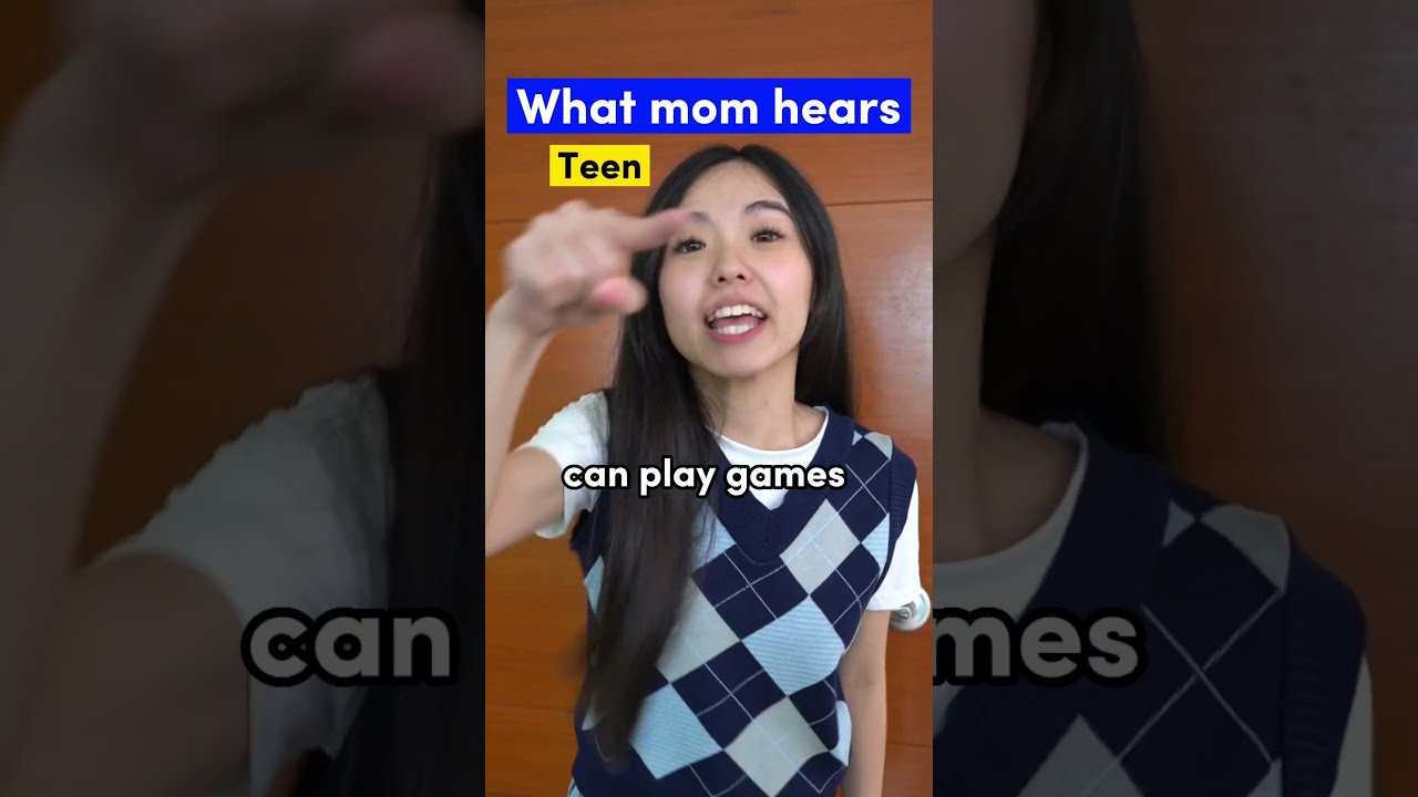 Chapter 36 What I Say VS Mom Hears