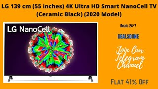 LG 139 cm (55 inches) 4K Ultra HD Smart NanoCell TV | LG 55 inch Smart TV | Best Amazon Offers