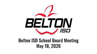 Belton ISD Board Meeting June 15, 2026
