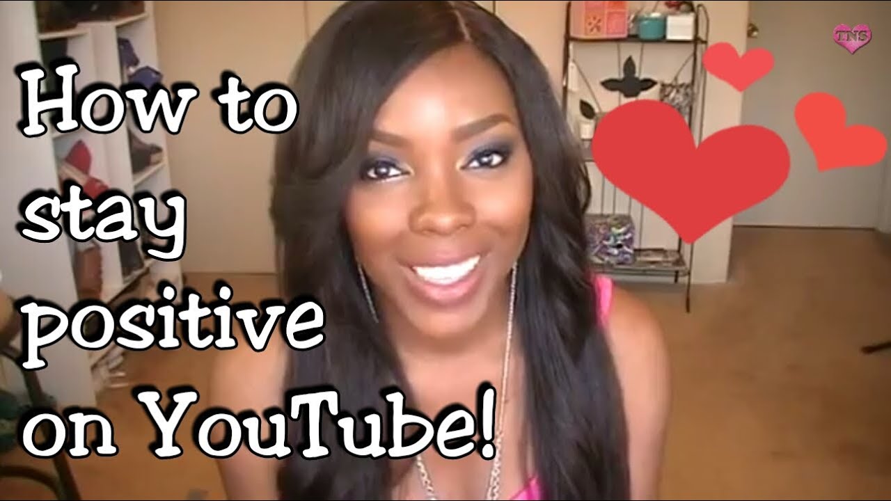 Tips for staying positive on YouTube│Tamekans