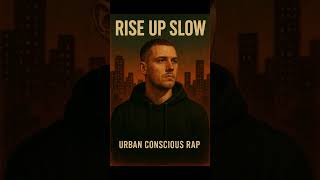 Rise Up Slow - Jay Blaze