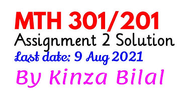 MTH301 Assignment 2 Solution Spring 2021|MTH201 Assignment 2 Solution Spring 2021|Education World