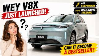 Wey V8X Just Launched in China! | Air Suspension & Rear-Wheel Steering — Can It Become a Bestseller