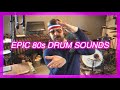 EPIC 80s DRUM SOUNDS (aka Gated Reverb)