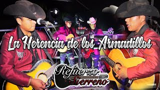 La Herencia de los Armadillos GRUPO REFUERZO SIERREÑO Mix de las Mejores Rancheras 2022