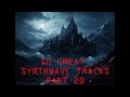 Best of Synthwave PART 20