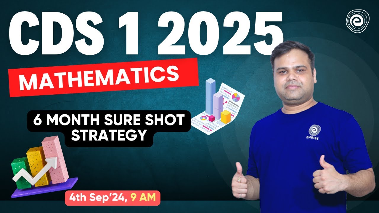 CDS 1 2025 | 6 Month Sure Shot Strategy for CDS 1 2025 | Mathematic ...