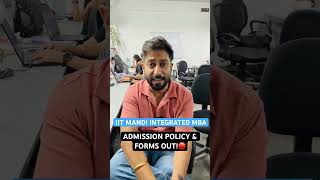 Big Update 🚨 IIT Mandi IMBA (Integrated MBA) Admissions 2026! | Important Dates & JEE Main Scores