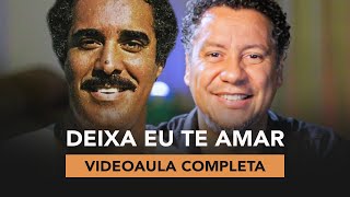 Vídeo de Deixa Eu Te Amar
