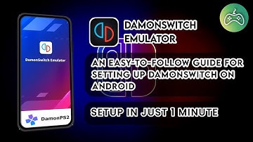 Step-by-Step Guide to Set Up DamonSwitch Emulator on Android - A Comprehensive Tutorial