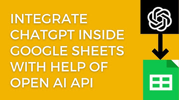 Integrate ChatGPT With Google Sheet | ChatGpt On Google Sheet