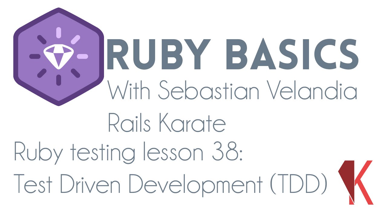Ruby Testing Test Driven Development TDD YouTube