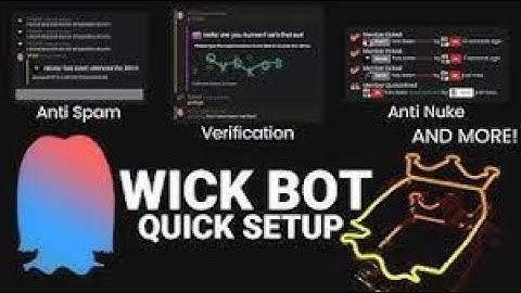 Wick Bot Full Tutorial & Setup guide!