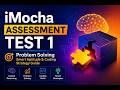 iMocha Assessment Test 1 Problem Solving | Smart Aptitude & Coding Strategy Guide