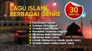 Lagu Islami berbagai genre | 30 menit