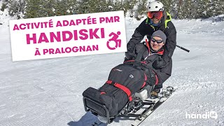 Activité adaptée PMR | Handiski | 1ère expérience de ski fauteuil à Pralognan avec l&#39;Anaé!