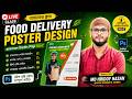Food Delivery Poster Design Tutorial in Photoshop | Professional Grocery Banner Design Class