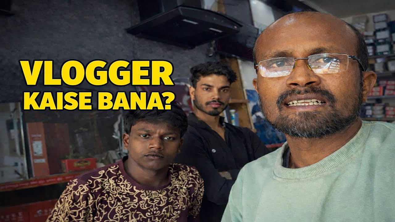 Mai Vlogger Kaise Bana ? Meri sachchi Kahani |Business Se Youtube Tak ❤️