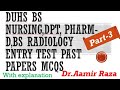 Duhs Bs nursing, Dpt, Pharm-D, Bs radiology,Bs Cardiology Entry test Past Papers MCQs( Part-3)