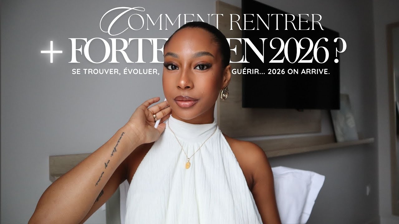 2026 SERA TA MEILLEURE ANNÉE SI TU FAIS ÇA