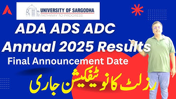 ADA ADS ADC Part.1,2 1st Annual 2025 Results Declaration Date Announced by Sargodha University