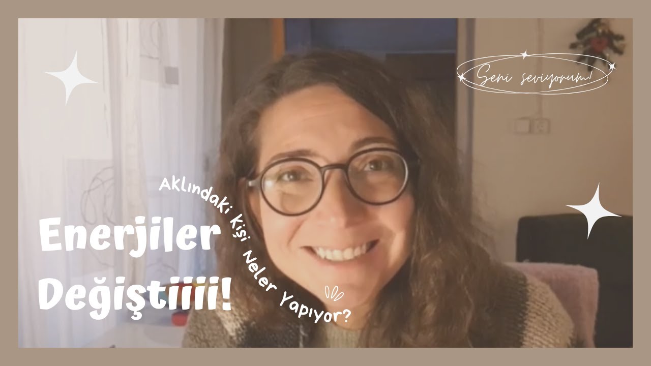 Enerjiler Değişti! Aklındaki Kişi Ne Durumda? Sen Ne Yap? #tarot