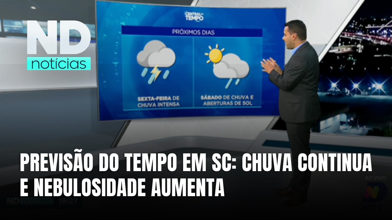 Santa Catarina terá aumento da nebulosidade e condição de chuva nos próximos dias